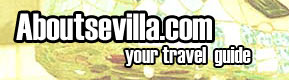 About Sevilla, Your Travel Guide
