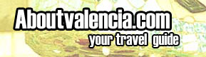 About Valencia, Your Travel Guide