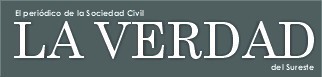 La Verdad del Sureste